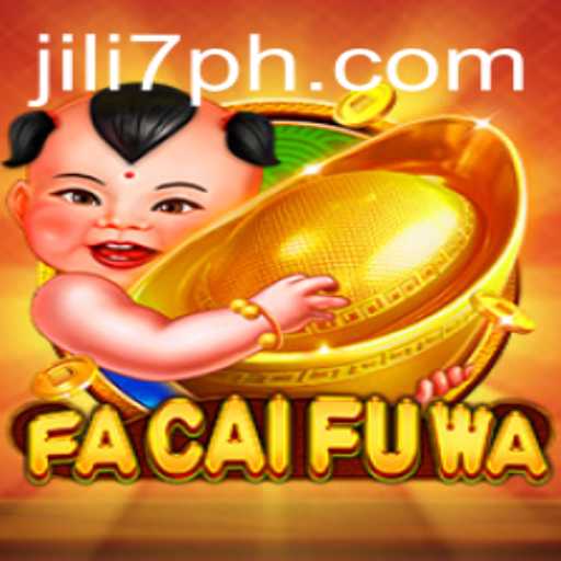Exploring the Exciting World of FaCaiFuWa: An Introduction to Jili7's New Game