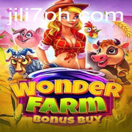 Explore WonderFarmBonusBuy: The Thrilling New Game by Jili7